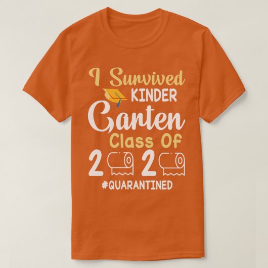 2020年生き延びのトイレ紙の幼稚園クラス Tシャツ (デザイン正面)