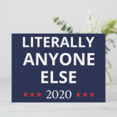 2020年選挙, 反トランプ - 誰でもいい II 招待状 (スタンド正面)