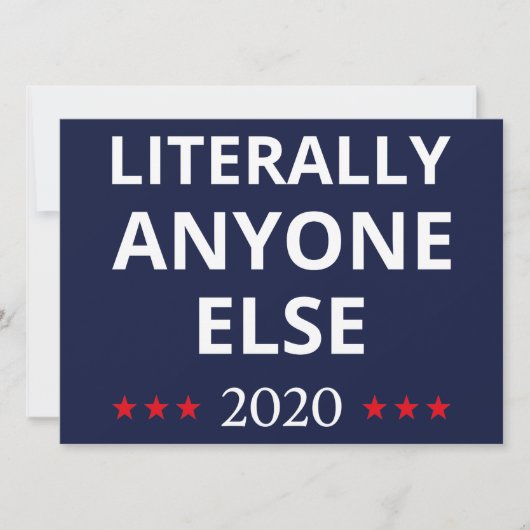 2020年選挙, 反トランプ - 誰でもいい II 招待状 (正面)