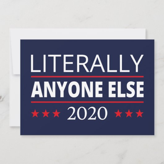 2020年選挙, 反トランプ - 誰でもいい III 招待状 (正面)