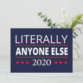 2020年選挙, 反トランプ - 誰でもいい III 招待状 (スタンド正面)