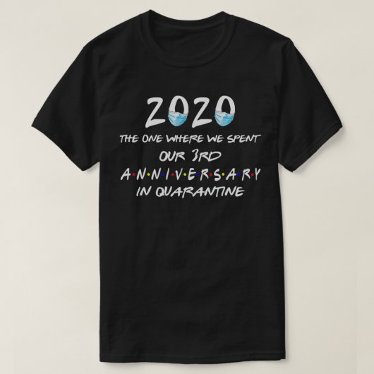 2020年3周年記念を過ごした場所 Tシャツ (デザイン正面)