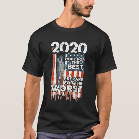 2020最悪の準備最高のの希望 – ユーモアG Tシャツ (正面)