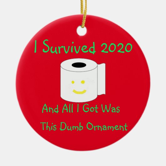 2020生き延び年と同じ得ばか セラミックオーナメント (正面)