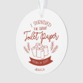2020生き延び年のト素晴らしイレ紙危機 オーナメント (正面)