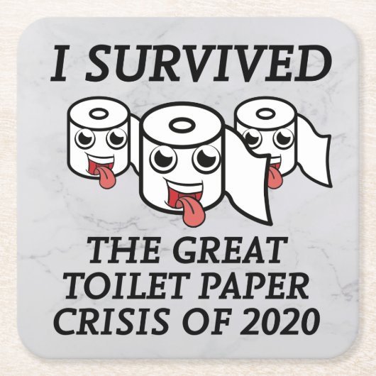 2020生き延び年のト素晴らしイレ紙危機 スクエアペーパーコースター (正面)