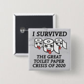2020生き延び年のト素晴らしイレ紙危機 缶バッジ (正面&裏面)