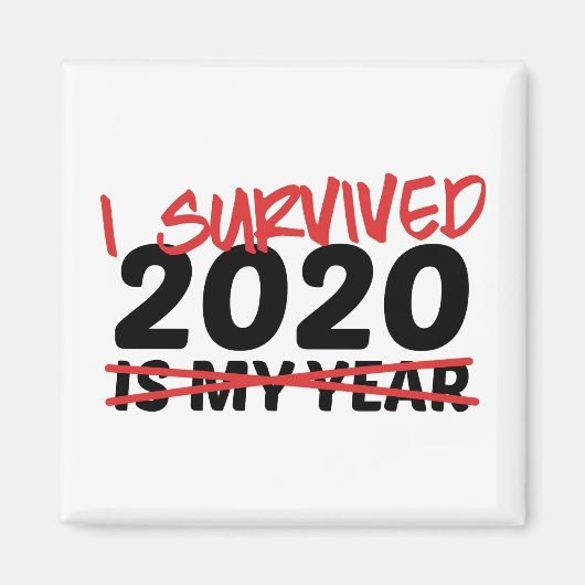2020生き延び年 マグネット (正面)