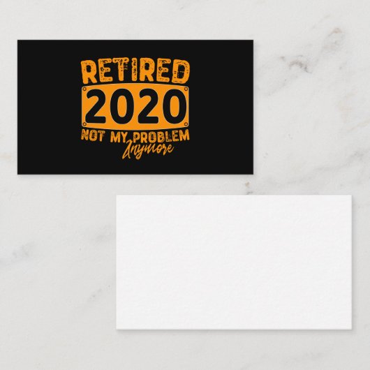 2020退職した年はもう問題にならない – 退おもしろい職 名刺 (正面/裏面)