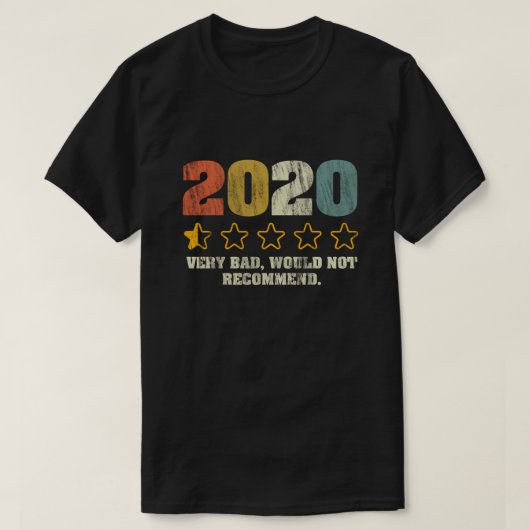 2020非常に悪い推奨しない – 1つ星ヴィンテージ Tシャツ (デザイン正面)