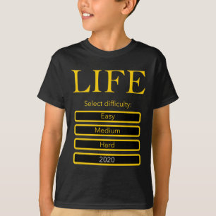 2020 おもしろい Select Life難易度Tシャツ Tシャツ