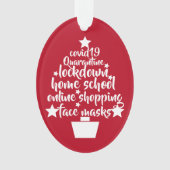 2020 Covid Tree facemask lockdown home school オーナメント (正面)