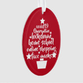 2020 Covid Tree facemask lockdown home school オーナメント (正面)