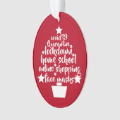 2020 Covid Tree facemask lockdown home school オーナメント (正面)