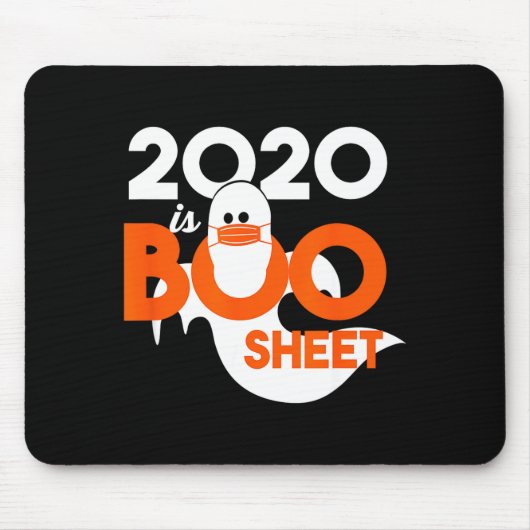 2020 is boo sheet ghost halloween  マウスパッド (正面)