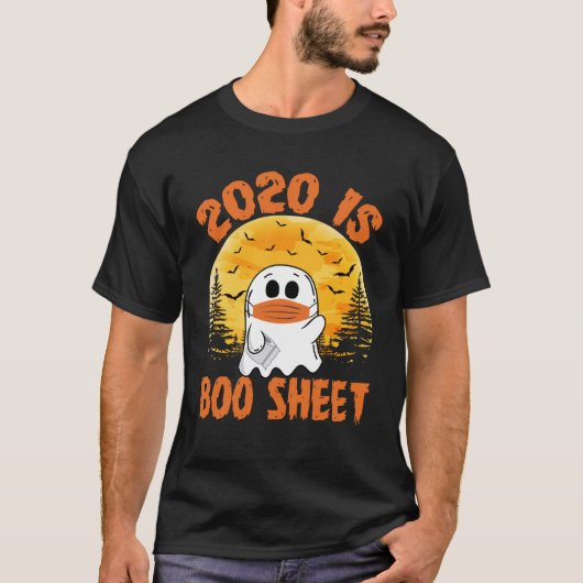 2020 is Boo Sheet Women Men Halloween幽霊in Ma Tシャツ (正面)