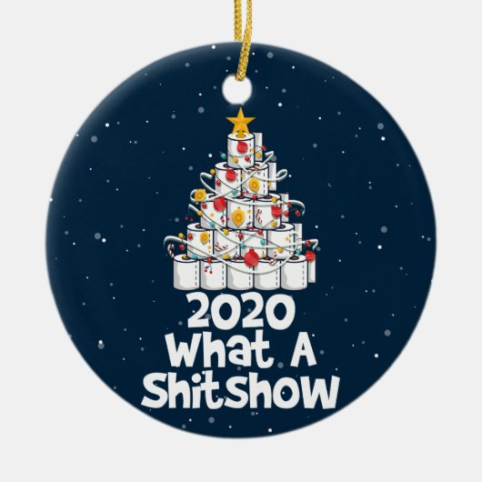 2020 What A Shitshow, toilet紙ツリー セラミックオーナメント (正面)