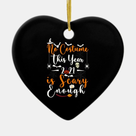 2021年のコスチュームは恐ろしいものではない セラミックオーナメント (正面)