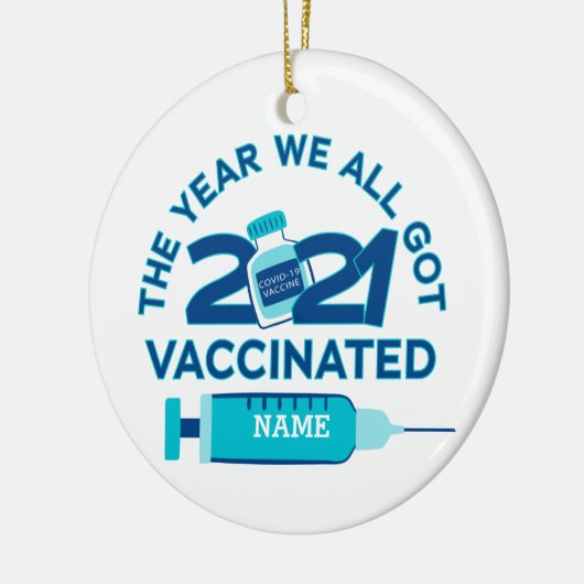2021年カスタム私たち全員が予防接種を受け得た年 セラミックオーナメント (左)
