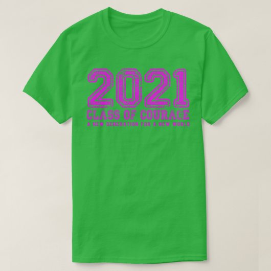2021年ピンク色の勇気クラス Tシャツ (デザイン正面)