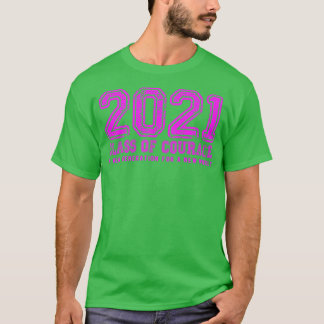 2021年ピンク色の勇気クラス Tシャツ