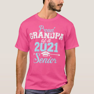 2021年誇りを持ったの先輩クラスの孫 Tシャツ