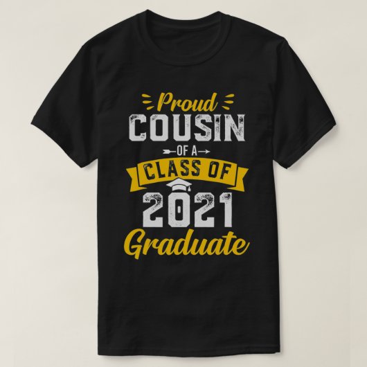2021年誇りを持ったの卒業生のいとこ Tシャツ (デザイン正面)