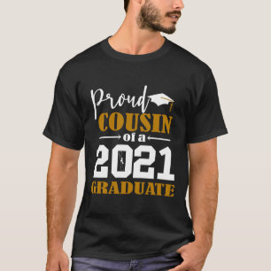 2021年誇りを持った大学院白人研究科のいとこ Tシャツ