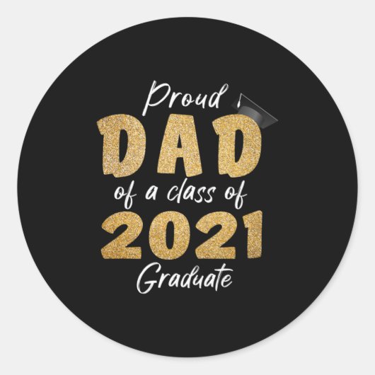 2021年誇りを持った学級パパ ラウンドシール (正面)