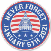 2021年1月6日決忘れして1/6/21アンチトランプ シール (正面)