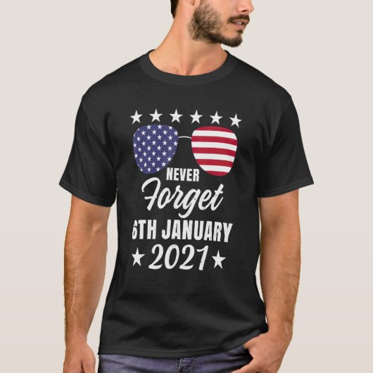 2021忘れ年1月6日米国国旗 Tシャツ (正面)