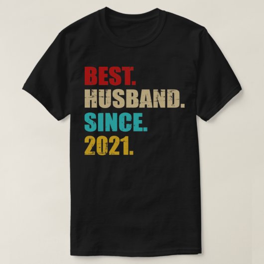 2021最高の年夫1周年結婚期 Tシャツ (デザイン正面)