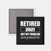 2021退職した年はもう問題ではない マグネット (正面/裏面)