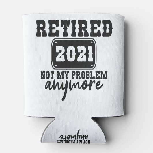 2021退職した私の問題はもはや休暇おもしろい 缶クーラー (裏面)