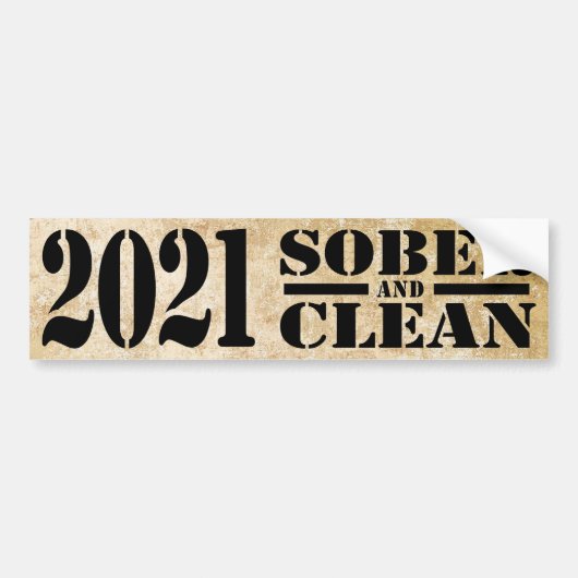 2021 Sober & Clean Drug & Alcool Addiction Free バンパーステッカー (正面)
