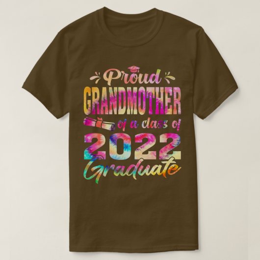 2022おもしろい年誇りを持ったの卒業生の祖母 Tシャツ (デザイン正面)