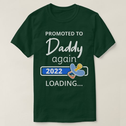 2022年に再びDaddyに昇格Loading I Tシャツ (デザイン正面)