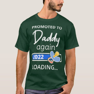 2022年に再びDaddyに昇格Loading I Tシャツ