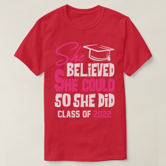 2022年のクラス彼女信じは、彼女は彼女が行った Tシャツ (デザイン正面)