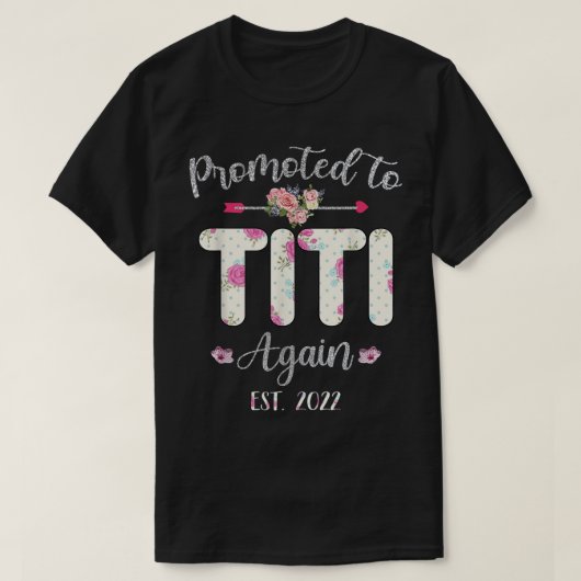 2022年の母の日に再びティティに昇格  Tシャツ (デザイン正面)