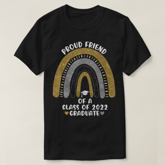2022年度大学院卒業生の誇り高い友人 レインボー Tシャツ (デザイン正面)