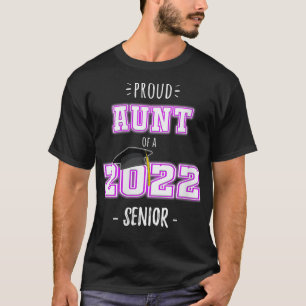 2022年誇りを持ったシニア2022年Aの女性叔母 Tシャツ