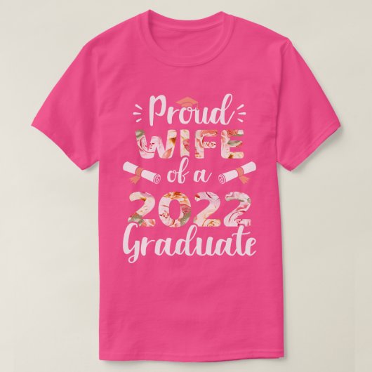 2022年誇りを持った卒卒業生の妻 Tシャツ (デザイン正面)