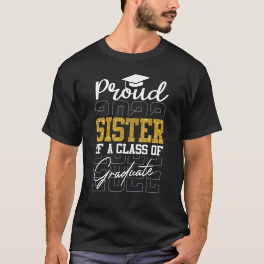 2022年誇りを持った卒業クラスのスパークルシスター Tシャツ (正面)