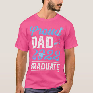 2022年誇りを持った卒業シニア脂肪卒業パパ Tシャツ