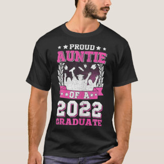 2022年誇りを持った卒業シニア22Gの女性アウンティ Tシャツ