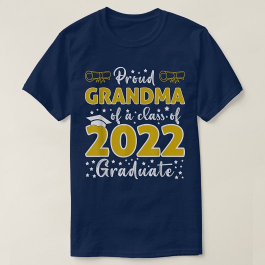 2022年誇りを持った卒業シニアGのクラスのおばあちゃん Tシャツ (デザイン正面)