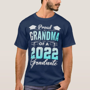2022年誇りを持った卒業シニアGクラスのおばあちゃん Tシャツ