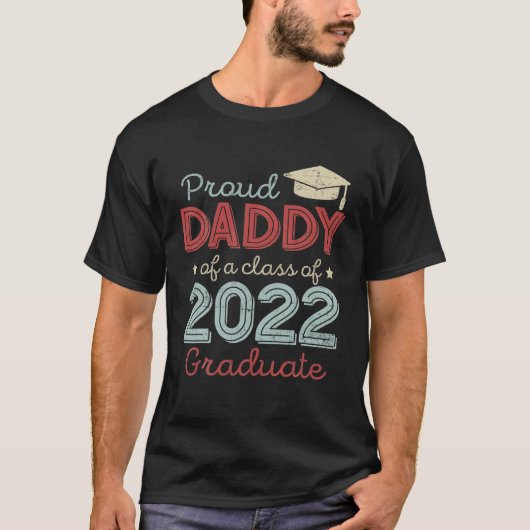 2022年誇りを持った卒業ヴィンテージSeクラスのDaddy Tシャツ (正面)