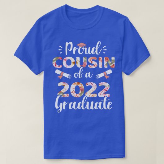 2022年誇りを持った卒業生のいとこ Tシャツ (デザイン正面)